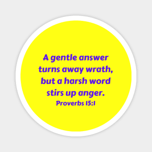 Bible Verse Proverbs 15:1 Magnet